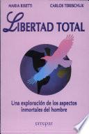 libro Libertad Total